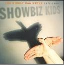 Showbiz Kids - The Best of Steely Dan