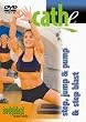 Cathe Friedrich's Body Blast Volume 1: Step Blast and Step Jump Pump DVD