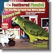 Feathered Phonics The Easy Way To Teach Your Bird To Speak Volume 3: Barnyard Fun! 96 Sound Effects