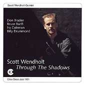 Through the Shadows by Scott Wendholt