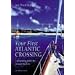 Your First Atlantic Crossing: A Planning Guide for Passagemakers