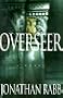 The Overseer (UNABRIDGED) (Audio Cassette)