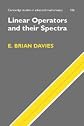 Linear Operators and their Spectra (Cambridge Studies in Advanced Mathematics)