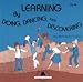 Learning By Doing, Dancing And Discovering