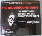 Bloodhound Gang - The Inevitable Return of the Great White Dope - Zortam Music