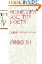 Heidegger and the Poets: Poiesis, Sophia, Techne (Philosophy and Literary Theory)