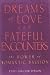 Person: Dreams of Love & Fateful Ecounters