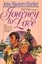 Journey to Love (Pioneer Romance Series)
