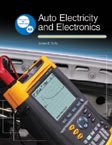 Auto Electricity and Electronics, 4th Edition