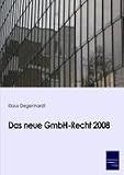 Das neue GmbH-Recht ab 2008
