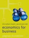 Buy : Economics for Business (Palgrave Foundations Series)