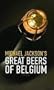 Michael Jackson's Great Beers of Belgium
