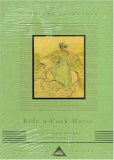 Ride a Cock Horse and Other Rhymes and Stories (Everyman's Library Children's Classics)