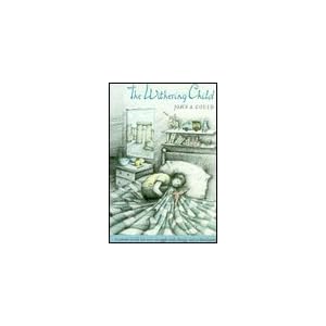 The Withering Child