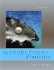 Introductory Statistics (7th Edition) (Weiss Series)