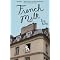 Ultimate Soul Nourishing Guide to Literary Paris