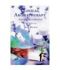 Books Clinical Aromatherapy by Jane Buckle