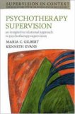Psychotherapy Supervision (Supervision in Context)