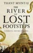 The River of Lost Footsteps: A Personal History of Burma