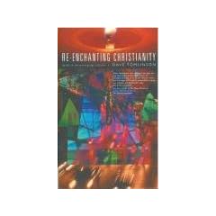 Re-enchanting Christianity