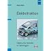 Elektrotraktion: Elektrische Antriebe in Fahrzeugen