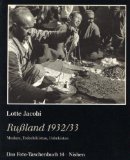 Ru�land 1932/33. Moskau, Tadschikistan, Usbekistan