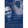 Franklin and Lucy: President Roosevelt, Mrs. Rutherfurd, and the Other Remarkable Women in His Life