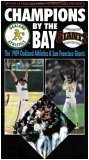 Champions By the Bay : The 1989 Oakland Athletics and San Francisco Giants