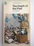 The death of the past