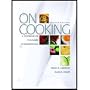 On Cooking: A Textbook of Culinary Fundamentals with Dvd