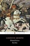 Orlando Furioso: A Romantic Epic: Part 1 (Penguin Classics) (Pt. 1)