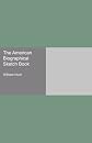 The American Biographical Sketch Book