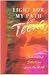 Used : Light for My Path For Teens: Illuminating Selections from the Bible