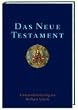Das Neue Testament: Einheits�bersetzung der Heiligen Schrift