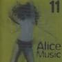 Alice Music 11