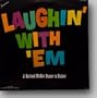 Laughin' With 'Em - Southern Negro Humor in Dialect