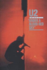 U2 - U2 - Live At Red Rocks - Under A Blood Red Sky [1983] - Zortam Music