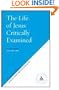 The Life of Jesus Critically Examined, 3 Volume Set (Continuum Classic Texts)