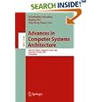 Advances in Computer Systems Architecture: 10th Asia-Pacific... by Thambipillai Srikanthan, Jingling Xue, and Chip-Hong Chang