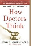 How Doctors Think