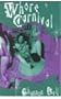Whore Carnival (New Autonomy Series)