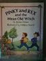Pinky and Rex and the Mean Old Witch