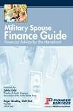 Military Spouse Finance Guide: Financial Advice for the Homefront