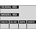 Maintenance Labels (B-184; Black on Silver; English; SERIAL NO. MODEL NO. VOLTS AC-DC AMPS HERTZ) [PRICE is per CARD]