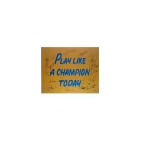 Buy Play Like A Champion Today 16 Signature 20x30 Poster
