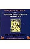 Historical Modules for the Teaching and Learning of Mathematics