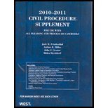 civil procedure 2010 2011 supplement for use with all pleading and procedure casebooks