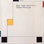 Bach: Organ Works, Vol. 2