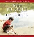 House Rules [Audiobook, Unabridged] Publisher: Recorded Books, LLC