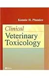 Clinical Veterinary Toxicology - Text and VETERINARY CONSULT Package, 1e